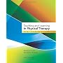 Teaching and Learning in Physical Therapy: From Cl&hellip by Margaret Plack