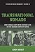 Transnational Nomads: How Somalis Cope with Refugee Life in the Dadaab Camps of Kenya (Forced Migration, 19)