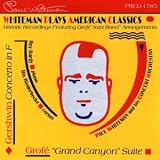 Whiteman Plays American Classics