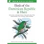 Birds of the Dominican Republic and Haiti (Helm Field Guides)
