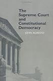 The Supreme Court and Constitutional Democracy
