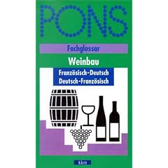 PONS Fachglossar Franz�sisch, Weinbau