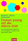 Forever young mit der Aktins-Di�t