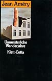 Unmeisterliche Wanderjahre