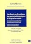 Les flux transfronti�res de produits biologiques d'origine humaine. Un aspect nouveau du droit du commerce international