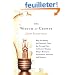 The Wisdom of Crowds: Why the Many Are Smarter Than the Few and How Collective Wisdom Shapes Business,Economies, Societies and Nations