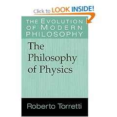 The Philosophy of Physics (Evolution of Modern Philosophy) (The Evolution of Modern Philosophy)