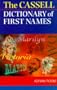Cassell of First Names Dictionary