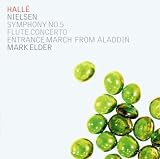 Nielsen: Symphony No. 5 / Flute Concerto