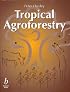 Tropical Agroforestry (Tropical Agriculture)