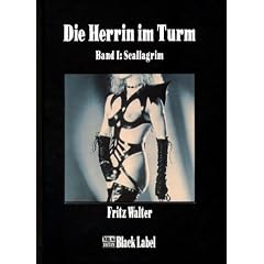 Die Herrin im Turm 1 - Scallagrim