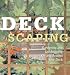 Deck Scaping