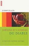 Revue Editions Autrement  / Jardins et cuisines du diable : Le plaisir des nourritures sacrilèges
