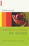 Jardins et cuisines du diable