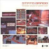 Revue Stratobrado  / Fertilizer Sound for Planet Ears, Vol. 1