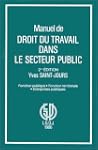 Manuel de droit du travail dans le se...