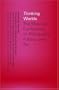 Thinking Worlds: The Moscow Conference on Philosophy, Politics, and Art