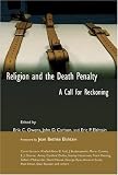 Religion and the Death Penalty: A Call for Reckoning