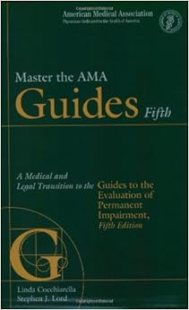 Master the AMA Guides 5th A Medical and Legal Transition to the Guides