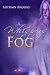 Whispers of Fog at Amazon Books: 41PPBGjxfxL._SL75_