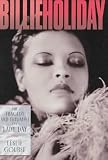 Billie Holiday the Tragedy and Triumph of Lady Day: The Tragedy and Triumph of Lady Day (Impact Biographies)