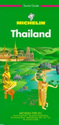 City Travel Guides Discounted  Books : Michelin THE GREEN GUIDE Thailand, 1e (THE GREEN GUIDE)