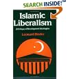 Islamic Liberalism: A Critique of Development Ideologies by Leonard Binder