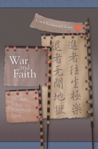 war and faith ikko ikki in late muromachi japan harvard east asian monographs