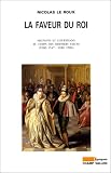 La faveur du roi