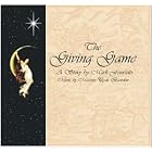 The Giving Game by  Mark Fournier & Maestro Clyde Bawden 