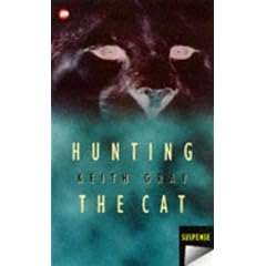 Hunting the Cat (Mammoth Suspense)