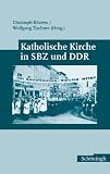 Produkt-Bild: Katholische Kirche in SBZ und DDR