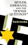 Hitler, Germans, and the Jewish Question