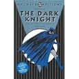 Archive Editions Batman the Dark Knight Archives (Volume 1) by Bob Kane