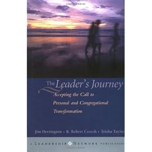 The Leader's Journey: Accepting the Call to Personal and Congregational Transformation Trisha Taylor Jim Henderson book Cover