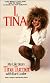 I , Tina. My Life Story