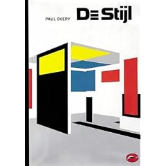 De Stijl: Art, Architecture, Design (World of Art)