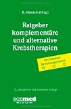Produkt-Bild: Komplement&auml;re und alternative Krebstherapien
