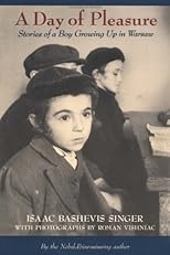 A Day of Pleasure : Stories of a Boy Growing Up in Warsaw