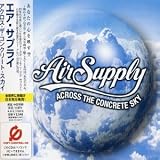 Across The Concrete Sky by Air Supply