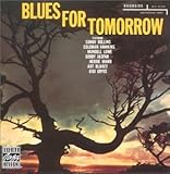 Blues for Tomorrow [12 inch Analog]