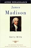 James Madison (The American Presidents)