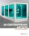 50 Contemporary Artists You Should Know