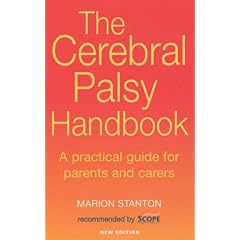 The Cerebral Palsy Handbook: A Complete Guide for Parents and Carers