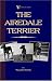 The Airedale Terrier (A Vintage Dog Books Breed Classic) (A Vintage Dog Books Breed Classic)