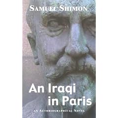 An Iraqi in Paris: An Autobiographical Novel