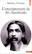 L'enseignement de Sri Aurobindo