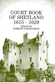 Court book of Shetland, 1615-1629