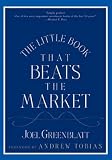 The Little Book That Beats the Market (Little Book, Big Profits)