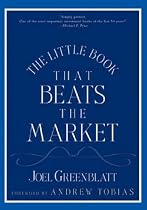 The Little Book That Beats the Market (Little Books. Big Profits)